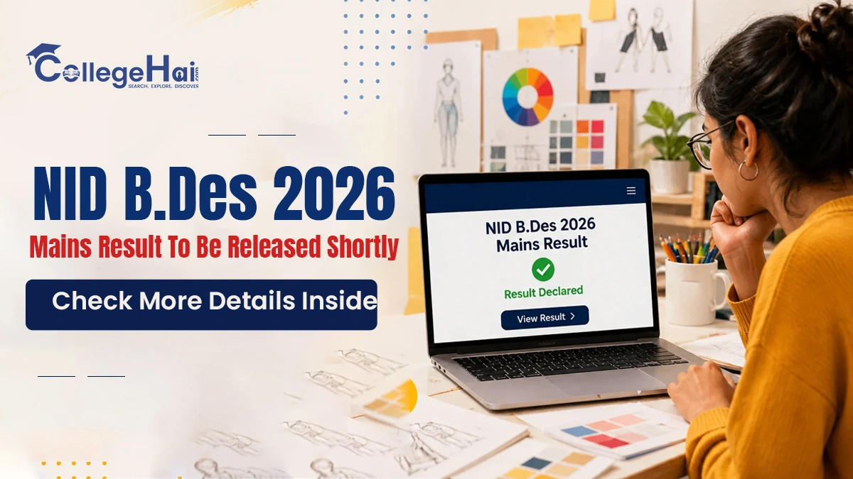 NID B.Des 2026 Mains Result To Be Released Shortly.webp